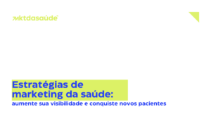 Estratégias de Marketing da Saúde