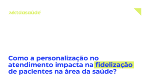 Personalização no atendimento