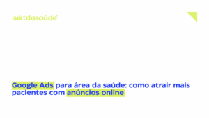 Google Ads para área da saúde