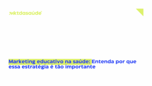 Marketing educativo na saúde
