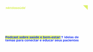Podcast sobre saúde e bem-estar
